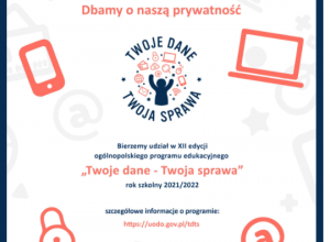 XII edycja programu Twoje dane – Twoja sprawa.